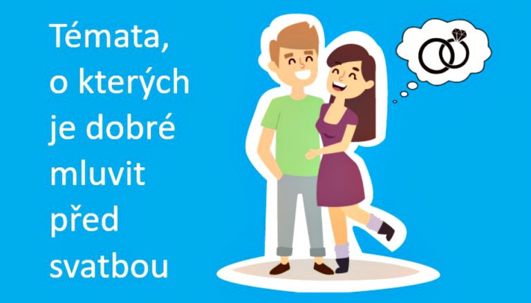 Témata, o kterých je dobré mluvit před svatbou